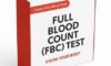 FBC Test in Norwich: A Comprehensive Guide for the UK