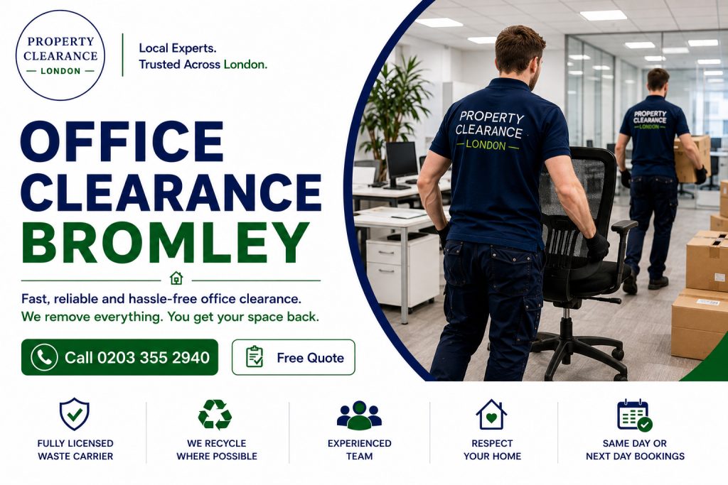 Office Clearance Services in Bromley: Efficient & Trustworthy